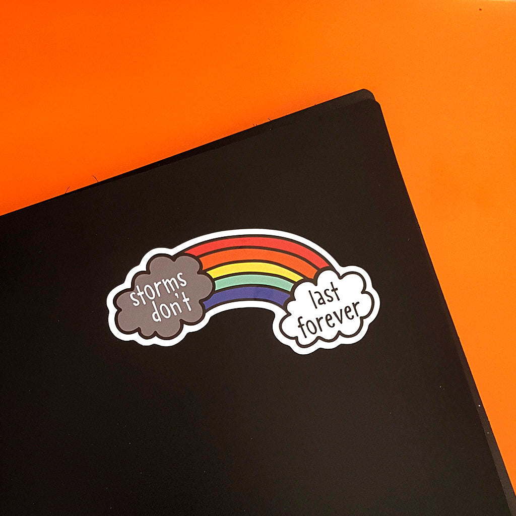 Storms Don't Last Forever Vinyl Sticker | Mental Health Sticker - the-poppy-lane