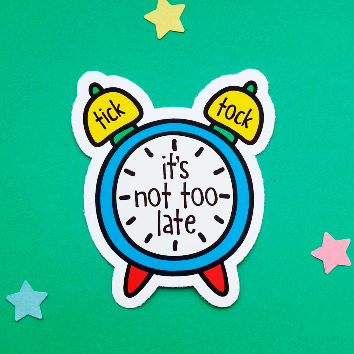 It's Not Too Late Vinyl Sticker | Mental Health Sticker | Recovery Sticker | Encouragement Sticker