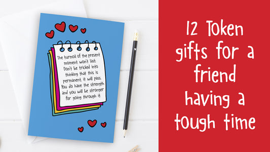 10 Token Gifts For A Friend That Is Having A Tough Time