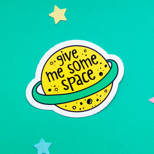 Give Me Space Vinyl Sticker | Mental Health Sticker | Recovery Sticker | Encouragement Sticker